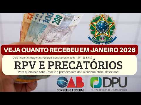 👉🚨RPV - PRECATÓRIOS 2026 VEJA QUANTO O TRF2 E TRF3 TEM PARA FAZER OS PAGAMENTOS DE JANEIRO