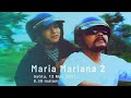 Saksikan Sambungan Kisah Dua Beradik Dalam Maria Mariana 2 Pada 13 Mac Jam 8 30 Malam