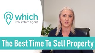 The BEST Time To Sell Property [Australia] - Which Real Estate Agent
