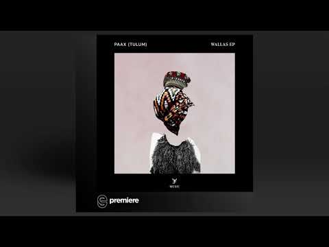 Premiere: PAAX (Tulum) - Wallas (Stefan Obermaier Remix) - SC Music