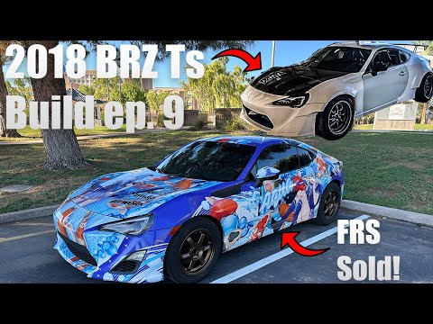 2018 BRZ TS Build ep. 9 , testing the SE-R and FRS SOLD!