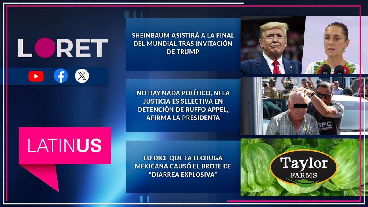 Loret en Latinus: 17 de julio