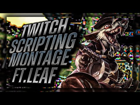 TWITCH SCRIPTING MONTAGE 2024 | RANK 9 TWITCH | FT. LEAF #6
