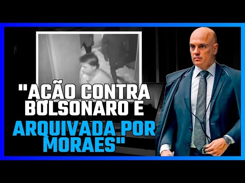 MORAES ARQUIVA AÇÃO CONTRA BOLSONARO POR ESTADA EM EMBAIXADA