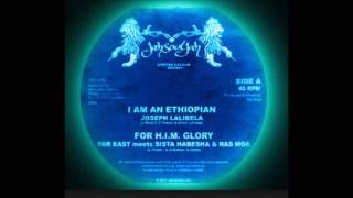 Far East meets Sista Habesha & Ras Moa - For H.I.M. Glory