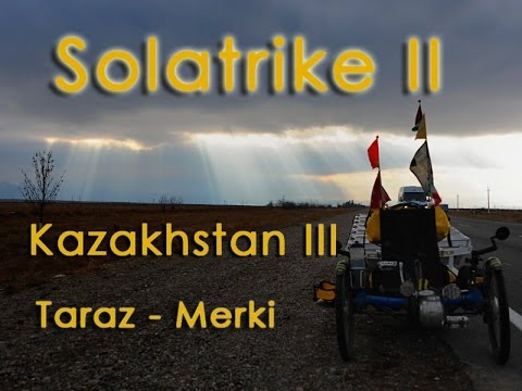 Solatrike II, Kazakhstan III, Taraz to Merki by d-t-b.ch