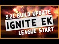 3.21 | EK STILL DESTROYES ENDGAME - PoE Igntie EK Leaguestart Guide