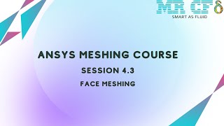 Download Lagu ANSYS Meshing Full Free Course, Session 4.3: Face Meshing Thumbnail