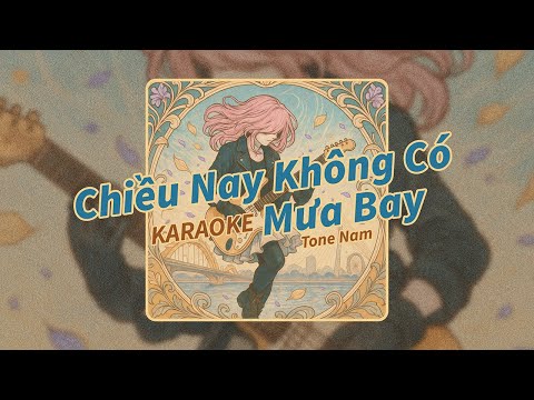 [KARAOKE] Chiều Nay Không Có Mưa Bay - Alternative Rock Ver (TONE NAM) | Một chút dốc