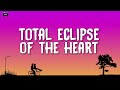 Bonnie Tyler - Total Eclipse Of The Heart (Lyrics)