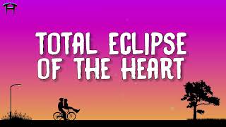 Bonnie Tyler - Total Eclipse Of The Heart (Lyrics)