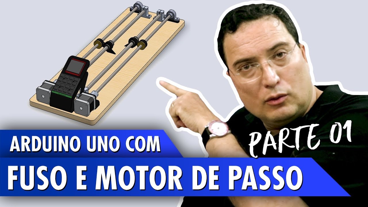 Arduino Uno com fuso e motor de passo - Pt1
