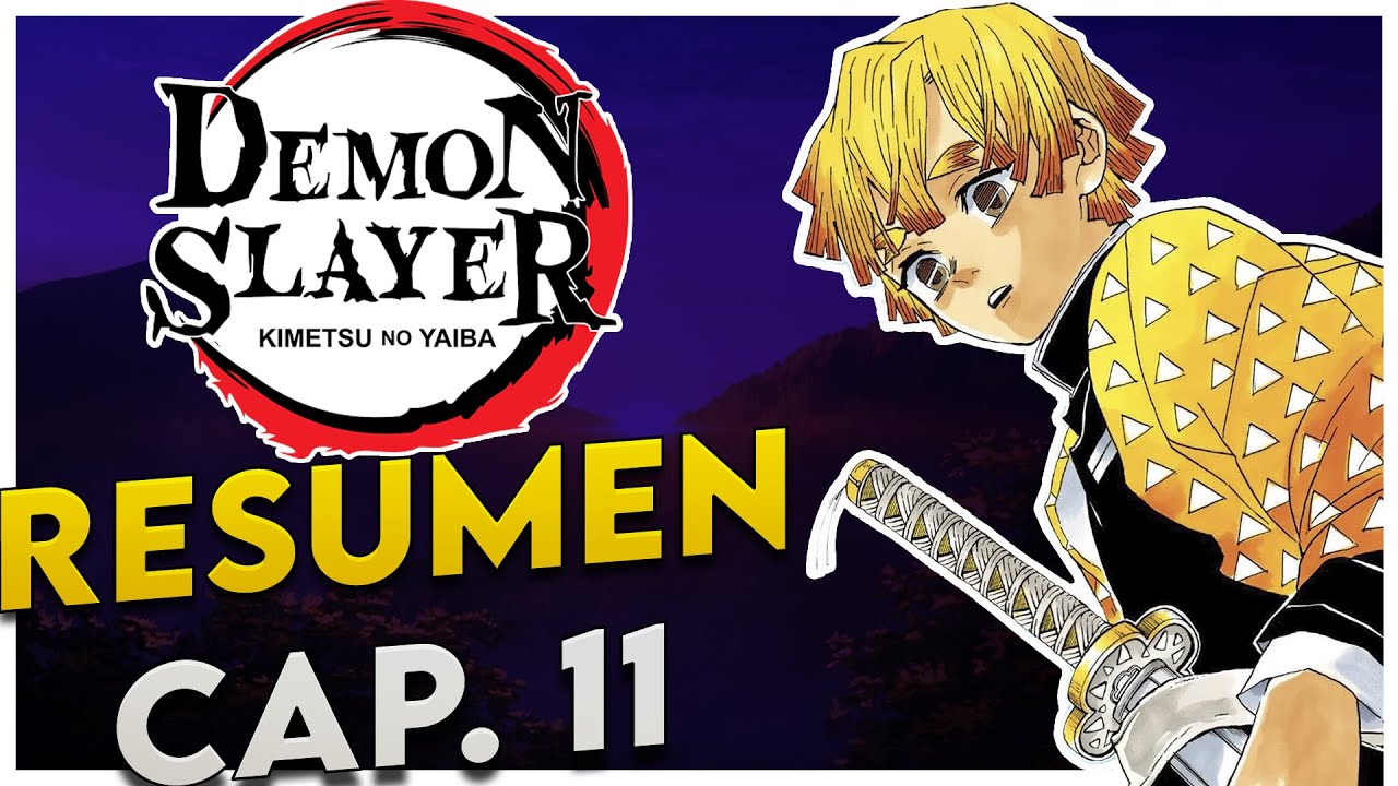 Watch Kimetsu no Yaiba: Resumen del Capitulo 11 Now Kimetsu no Yaiba: Resumen del Capitulo 11