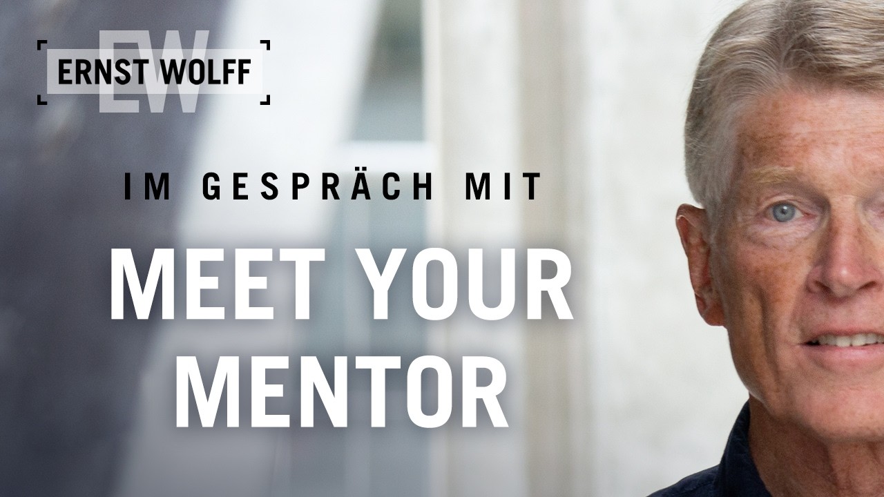Der Herbst-Schock und was Elon Musk plant | Ernst Wolff im Gespräch bei Meet your Mentor