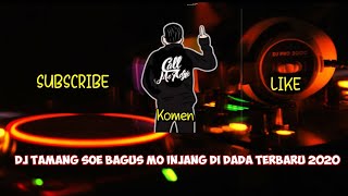 Download lagu VIRAL GUYS!!!🎶DJ TAMANG SOE BAGUS MO INJANG DI DADA FULL BASS TERBARU 2020 (RAHMAT TAHALU) mp3 Download lagu VIRAL GUYS!!!🎶DJ TAMANG SOE BAGUS MO INJANG DI DADA FULL BASS TERBARU 2020 (RAHMAT TAHALU) mp3
