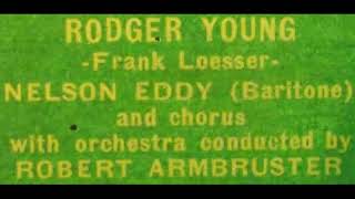 Nelson Eddy - Rodger Young (Columbia 7426-M) (&quot;The Ballad of Rodger Young&quot;)
