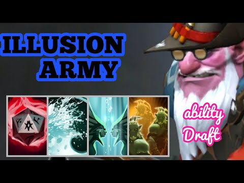 DOTA 2 ABILITY DRAFT ILLUSION ARMY