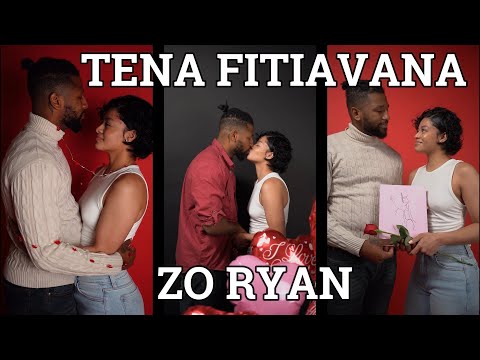 ZO RYAN - TENA FITIAVANA (Vidéo officiel )