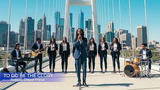 To God Be the Glory—Powerful Roots Reggae Gospel Praise Anthem