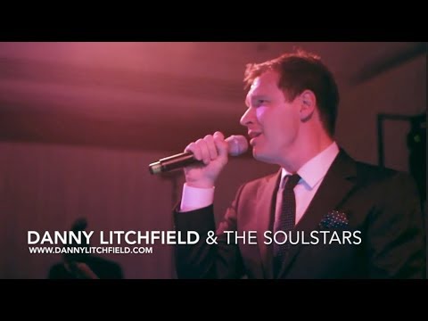 Danny Litchfield & The Soulstars