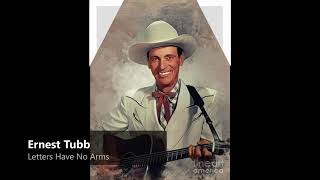 Ernest Tubb - Letters Have No Arms(1950)