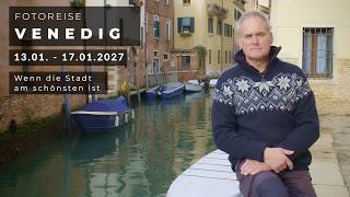 Fotoreise Venedig 2027