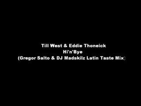 Till West & Eddy Thoneick - Hi'n'Bye