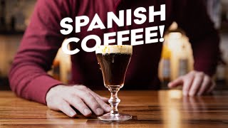 The FLAMING Spanish Coffee!