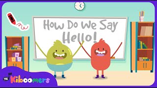 How Do We Say Hello - The Kiboomers Preschool Songs - Good Morning Circle Time Song