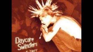 Daycare Swindlers-Crystal Meth