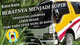 Download lagu KATA BIJAK SOPIR | STORY WA SOPIR TRAVEL | CERITA SOPIR mp3