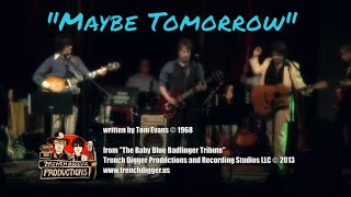 &quot;Maybe Tomorrow&quot;