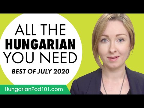 Your Monthly Dose of Hungarian - Best of July 2020