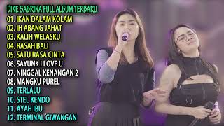 Download lagu DIKE SABRINA FT ARLIDA PUTRI - IKAN DALAM KOLAM | FULL ALBUM TERBARU 2023 mp3