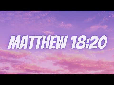 Bible Verse Of The Day | Scripture: Matthew 18:20