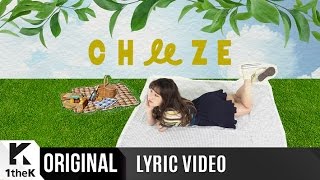 [Lyric Video] CHEEZE(치즈)_Be There