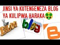 Jinsi ya Kutengeneza Blog ya Kulipwa Kiurahisi 2021| How to Create Payable Blog 2021