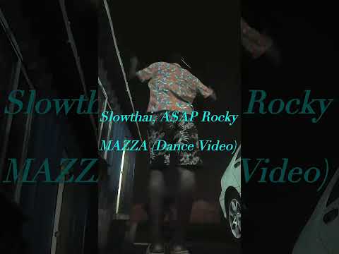 Slowthai, A$AP Rocky (MAZZA) (Dance Video)