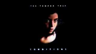 The Temper Trap - Fools (Audio)