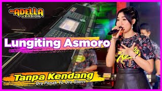 Download lagu LUNGITING ASMORO VERSI OM ADELLA | Style Yamaha PSR S970 mp3