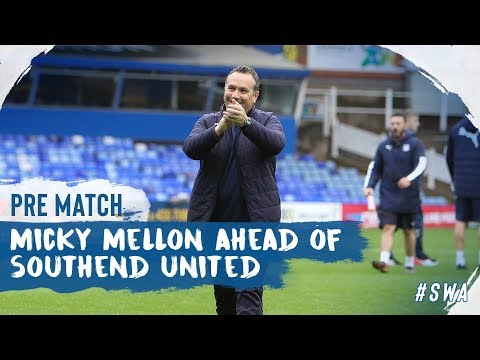 Pre Match | Micky Mellon (Southend United)