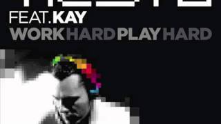 Tiesto ft. Kay - Work Hard Play Hard (Paris FZ   Simo T Remix)   dj toph.flv