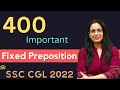 400 Important Fixed Preposition For SSC CGL 2022 Questions English With Rani Ma Am