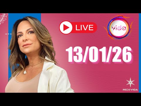 VIDA MELHOR | 13/01/26 | Claudia Tenório