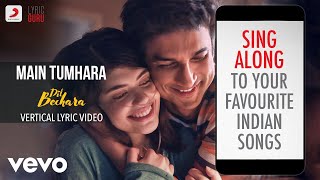 Download lagu Main Tumhara - Dil Bechara |A.R. Rahman, Jonita Gandhi, Hriday Gattani |Lyric Video mp3