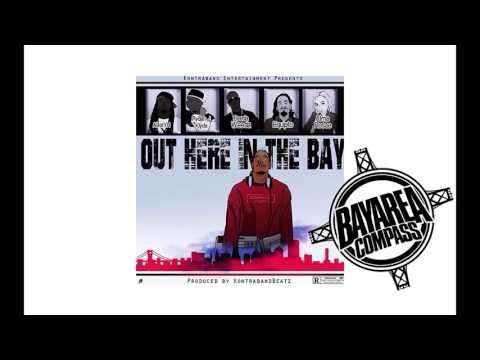@ABofYH x Rydah J. Klyde x Beeda Weeda @Equipto x Alma Rosae - Out Here In The Bay [BayAreaCompass]