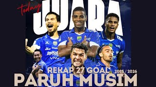Download lagu REKAP 27 GOL PERSIB 2026 | JUARA PUTARAN 1 DI PUNCAK KELASEMEN BRI SUPER LEAGUE TERBARU mp3