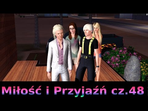 The Sims 3 Miłość i Przyjaźń cz.48 Wszyscy ze wszystkimi