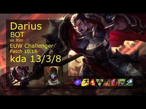Darius Bot vs Jhin - EUW Challenger 13/3/8 Patch 10.16 Gameplay