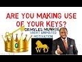 Where Are Your Kingdom Keys for Dominion? by Dr Myles Munroe (Must Watch)